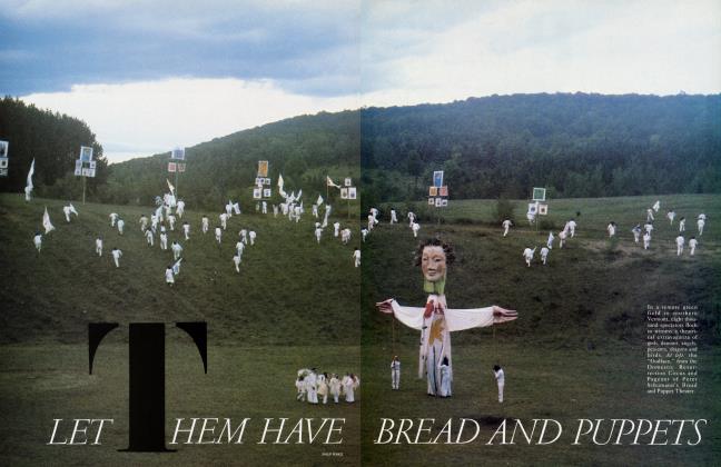 LET THEM HAVE BREAD AND PUPPETS