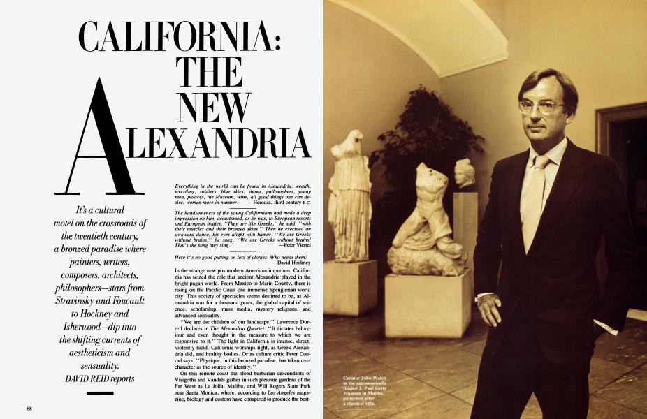 CALIFORNIA: THE NEW ALEXANDRIA