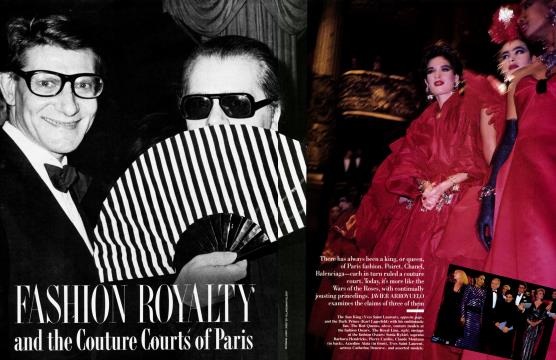 FASHION ROYALTY and the Couture Courts of Paris - March | Vanity Fair