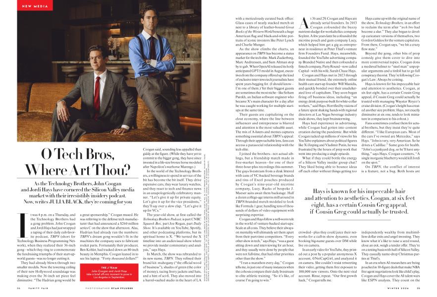 NEW MEDIA: O Tech Bros, Where Art Thou?